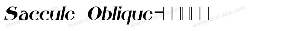 Saccule Oblique字体转换